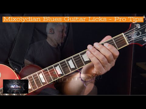 Mixolydian Blues Guitar Licks - Pro Tips