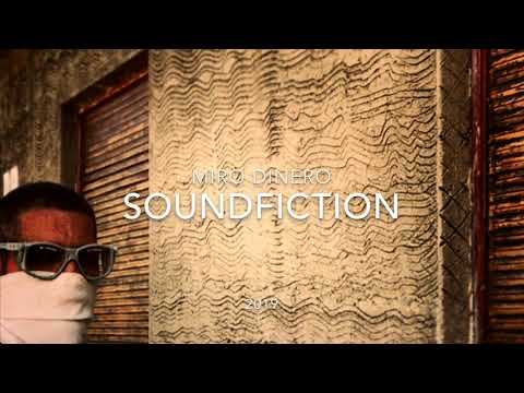 Miro Dinero SOUNDFICTION 5