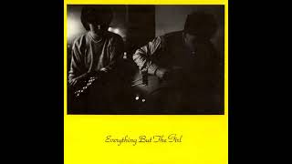 Cherry 37 Everything But The Girl   On My Mind