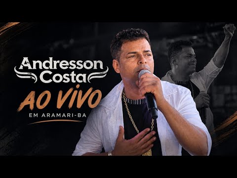 Ai vivo em Aramari Bahia - Andresson Costa - o sucesso das ruas 