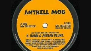 Anthill Mob - My Selector
