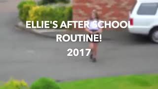 Ellie’s After School Routine!