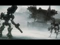 armored core vi fires of rubicon steel haze ost extended 30 min