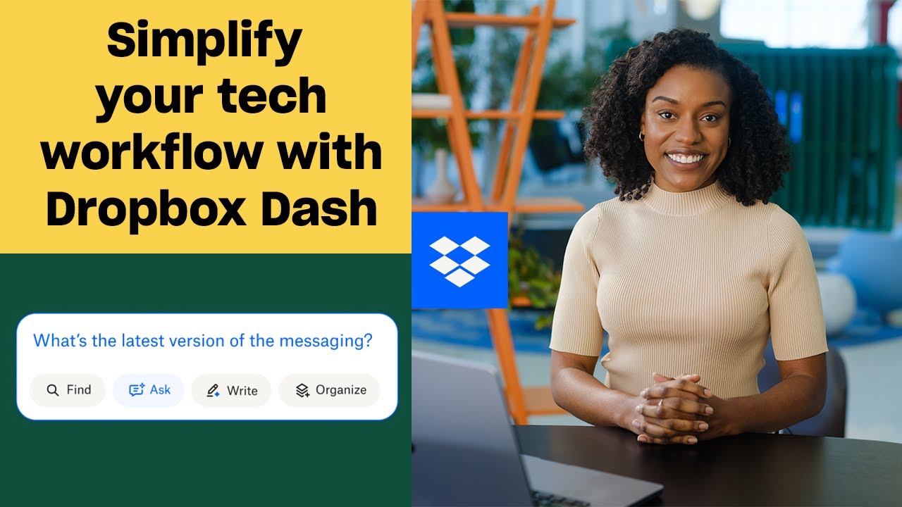 Simplify your tech workflow with Dropbox Dash