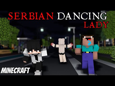 MINECRAFT SERBIAN DANCING LADY Scary Story in Hindi