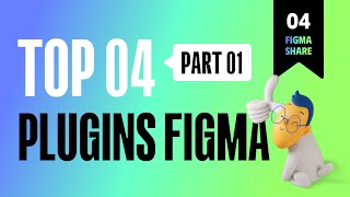 Top 4 Plugins Amazing Figma | Part 1