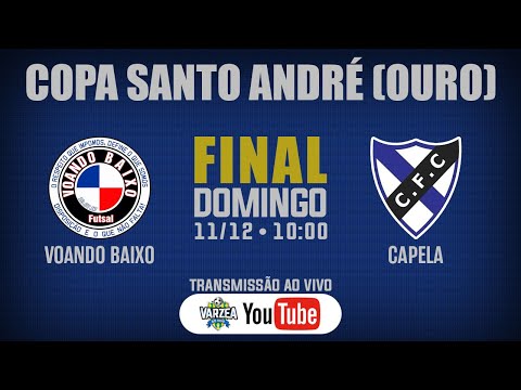 Voando Baixo FS x Capela FC • Final • Copa Santo André 2022 (Ouro)