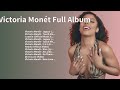 Victoria Monét - New Top Album 2023 -  Full Album 2023-(Official Video)-ft. Lucky Daye