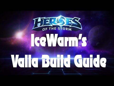 Heroes of The Storm - Valla Build Guide