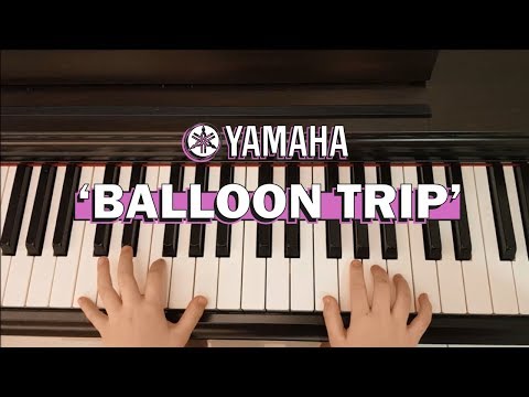 Balloon Trip (YAMAHA) JXC Book 1 Hayley Ong