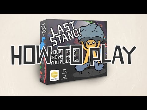 How to Play Last Stand
