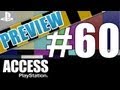 Preview: PlayStation Access TV EP 60