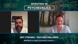 Investing in Psychedelics with Psyched Wellness