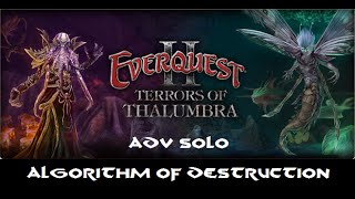 Everquest 2: Terrors of Thalumbra - Algorithm of Destruction Advanced Solo
