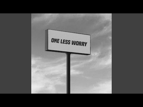 One Less Worry - New Rules