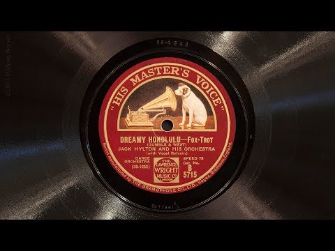 Dreamy Honolulu • Jack Hylton and His Orchestra (EMG Mark IX Gramophone)
