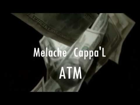 Melache x Cappa'L - ATM