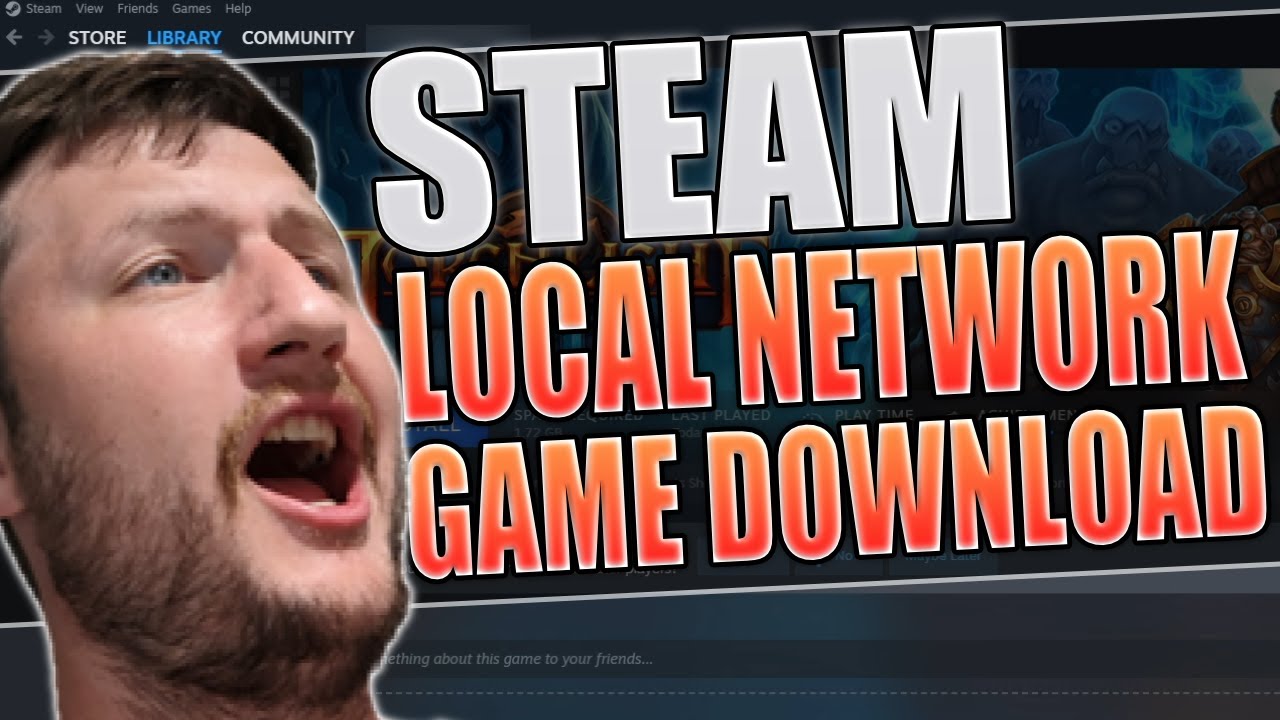 Transfer Steam Games On Local Network