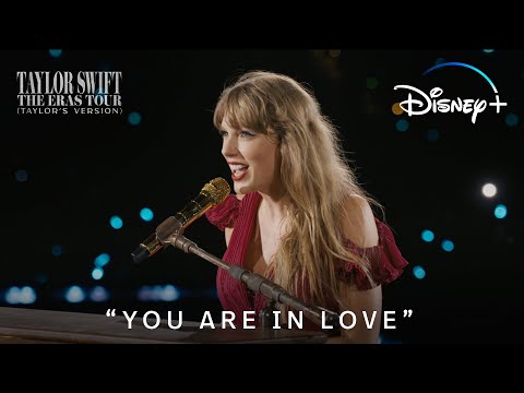 不插電版本《You Are in Love》搶先看 | Taylor Swift The Eras Tour (Taylor’s Version)  | 3 月 15 日 Disney+ 獨家上線 thumnail