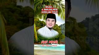 Download lagu Inilah 4 Amalan Nabi Sebelum Tidur | Ustadz Hilman Fauzi mp3