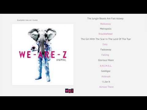 WE-ARE-Z  -  ANIMAL [album preview]