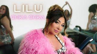 Lilu - Chka Chka (2024)
