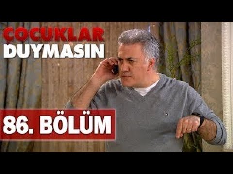 Çocuklar Duymasın 86.Bölüm - Tek Parça