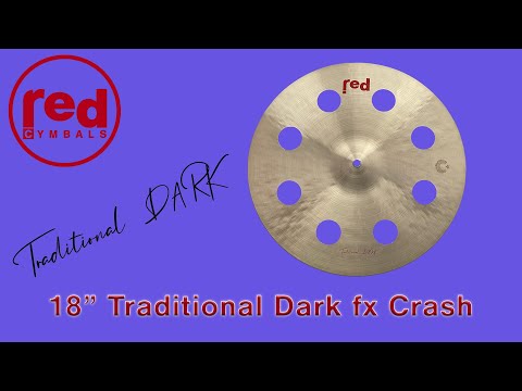 Red Cymbals 18" Traditional Dark fx Crash demo 1300 grams