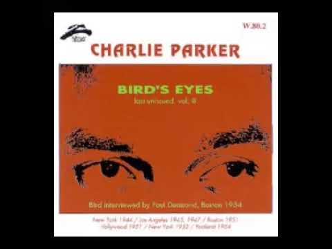 Charlie̲ P̲a̲r̲k̲e̲r̲ – B̲i̲r̲d̲'̲s̲ ̲Eyes: ̲L̲a̲st Un̲i̲s̲s̲ued, V̲o̲l.̲ 8̲ ̲(1̲9̲5̲1,̲5̲4̲)̲
