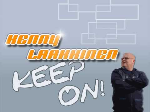 Kenny Laakkinen - Keep on (wollebong) oldschoolmix