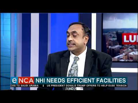 NHI needs efficient facilities