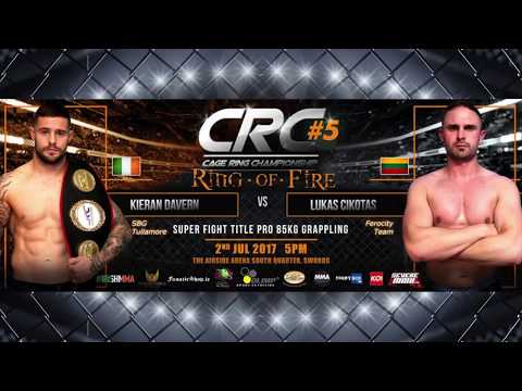 CRC 5 Pro Grappling 85kg Super Fight Kieran Davern (SBG Tullamore) Vs Lucas Cikotas (Ferocity Team)