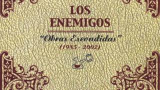 Los Enemigos - Obras escondidas - La Paella