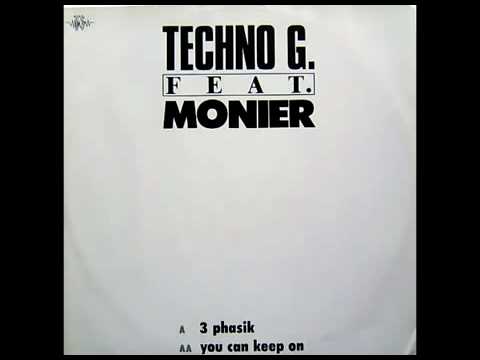 Techno G. Feat. Monier - You Can Keep On.avi
