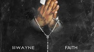 Lil Wayne faith