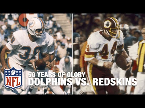 Redskins vs. Dolphins | Super Bowl VII & XVII Highlights | 50 Years Of Glory | NFL