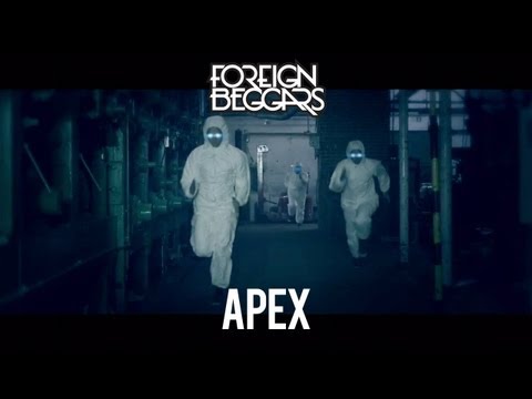 Foreign Beggars - Apex (Produced by Knife Party)