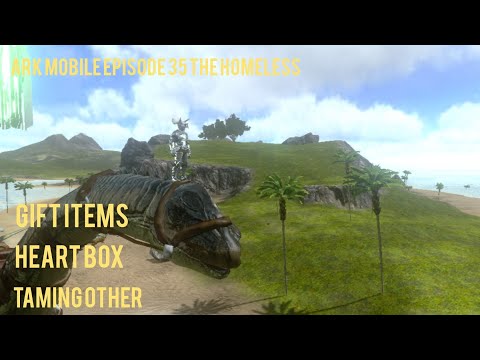 ark Mobile episode 35 the homeless