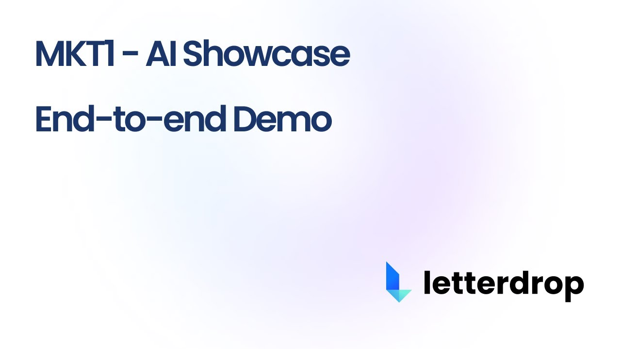 MKT1 AI Showcase: Letterdrop Demo