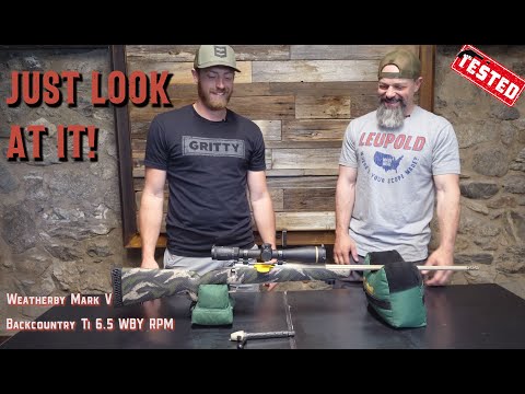 Weatherby Mark V Backcountry Ti 6.5 WBY RPM Review with Brian Call:GRITTY