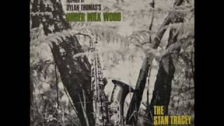 Stan Tracey Quartet - Starless And Bible Black (Under Milk Wood (1965))