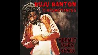 Buju Banton - Circumstances​(​Hermit dubz remix) STEPPERS DUB [FREE DOWNLOAD]