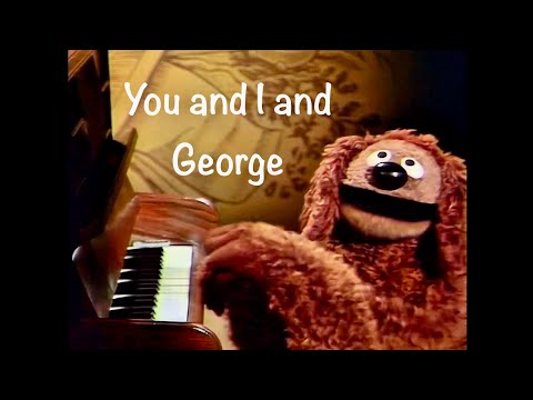 Muppet Songs: Rowlf the Dog - You and I and George | Upscaled
