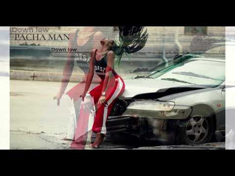 Pacha man - Down Low (Produced by Style da Kid)