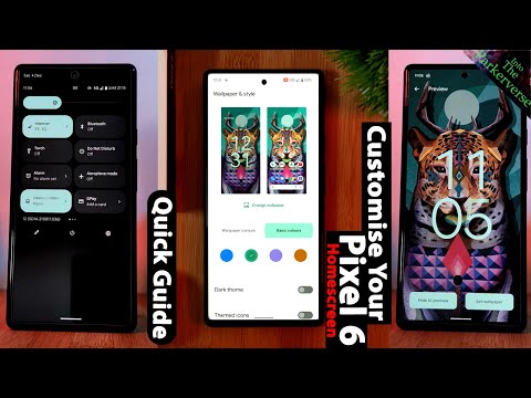 How to Customise Your Pixel 6 & 6 Pro - 2021 Android Quick Guide