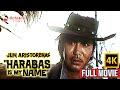 HARABAS IS MY NAME Full Movie Jun Aristorenas Pinky De Leon Alona Alegre