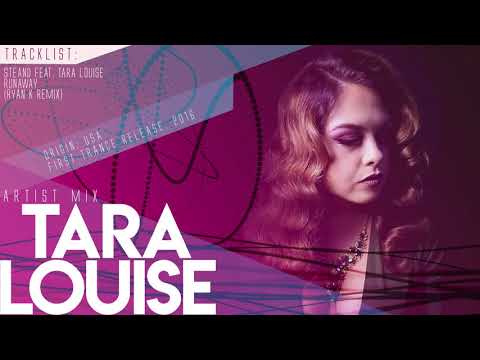 Tara Louise - Artist Mix