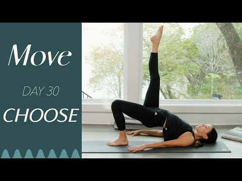 Move - Day 30 - Choose