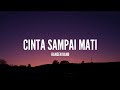 Kangen Band Cinta Sampai Mati Lirik