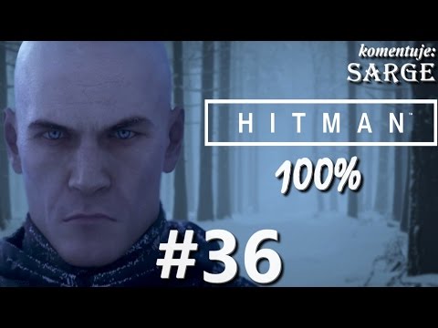Zagrajmy w Hitman 2016 (100%) odc. 36 - Epizod bonusowy: Ikona [1/3]